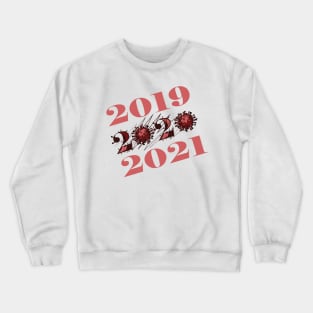 coronavirus 2020 Crewneck Sweatshirt